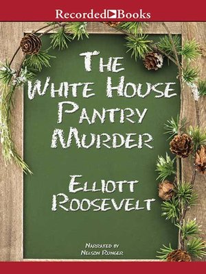 cover image of The White House Pantry Murder